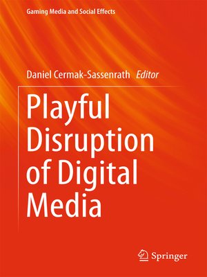 cover image of Playful Disruption of Digital Media